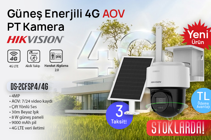 Hikvision DS-2CFSP4/4G Güneş Enerjili 4G AOV PT Kamera Stoklarda!