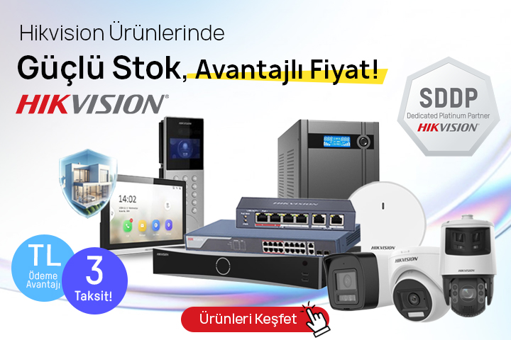Hikvision Ürünlerinde Güçlü Stok, Avantajlı Fiyat!