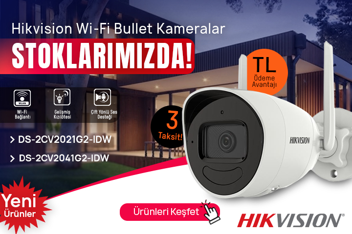Hikvision Wi-Fi Bullet Kameralar Stoklarımızda!